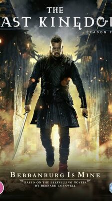 The Last Kingdom Season 5 EP.1-10 ซับไทย (จบ)